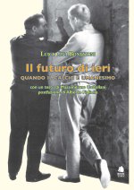 futuro di ieri. Quando il calcio è umanesimo