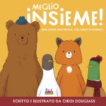 Meglio insieme!