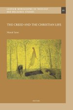 The Creed and the Christian Life