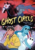 GHOST CIRCUS