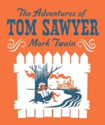ADVENTURES OF TOM SAWYER
