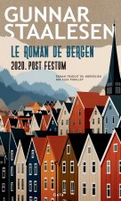 Le Roman de Bergen - Post Festum
