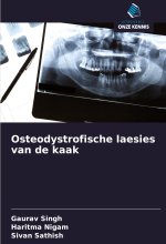 Osteodystrofische laesies van de kaak