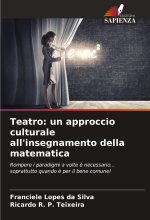 Teatro: un approccio culturale all'insegnamento della matematica
