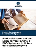 Einflussfaktoren auf die Nutzung von Handheld-POS-Systemen in Hotels der Sternekategorie