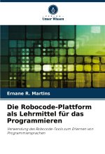 Die Robocode-Plattform als Lehrmittel für das Programmieren
