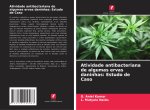 Atividade antibacteriana de algumas ervas daninhas: Estudo de Caso