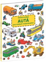 Veľká knižka AUTÁ pre malých rozprávačov - nové vydanie