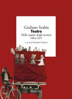 Teatro nello spazio degli scontri 1964-1971