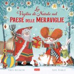 vigilia di Natale nel Paese delle Meraviglie