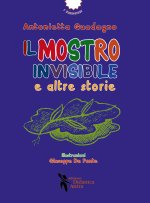 mostro invisibile e altre storie