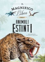 magnifico libro degli animali estinti