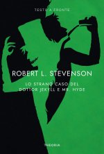 strano caso del dottor Jekyll e del signor Hyde. Testo inglese a fronte