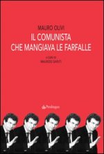 comunista che mangiava le farfalle
