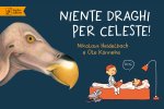 Niente draghi per Celeste!
