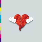 WEST KANYE  808S & HEARTBREAK