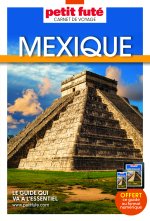 Mexique 2025 Carnet Petit Futé