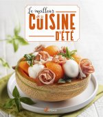LE MEILLEUR DE LA CUISINE D'ETE