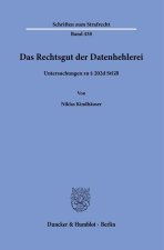 Das Rechtsgut der Datenhehlerei