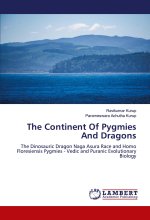 The Continent Of Pygmies And Dragons