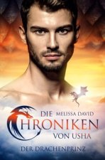 Die Chroniken von Usha - Der Drachenprinz
