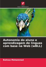 Autonomia do aluno e aprendizagem de línguas com base na Web (wBLL)