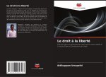 Le droit à la liberté