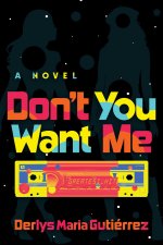DONT YOU WANT ME