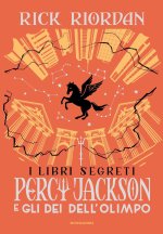 libri segreti. Percy Jackson e gli dei dell'Olimpo