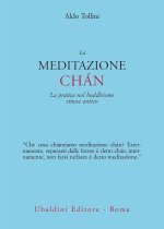 meditazione chán. La pratica nel buddhismo cinese antico