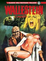 Wallestein. I classici dell’erotismo italiano