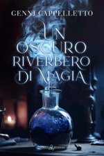 oscuro riverbero di magia