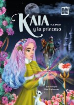 Kaia y la princesa
