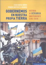 GOBERNEMOS EN NUESTRA PROPIA TIERRA