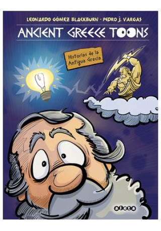 ANCIENT GREEK TOONS (PEDRO VARGAS,LEONARD GOMEZ BLACKBURN)(Miękka)
