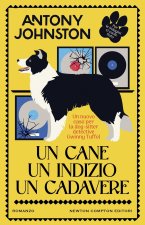 cane, un indizio, un cadavere