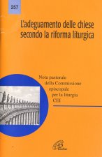 adeguamento delle Chiese secondo la riforma liturgica. Nota pastorale