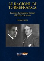 ragioni di Torrefranca. Puccini e il melodramma italiano del XIX e XX secolo