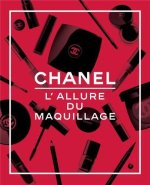 Chanel: The Allure of Makeup /anglais