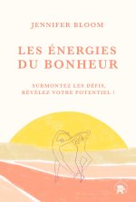 Les énergies du bonheur