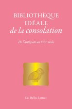Bibliothèque idéale de la consolation