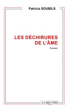 LES DECHIRURES DE L'ÄME