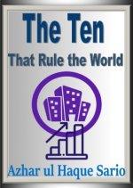 The Ten That Rule the World