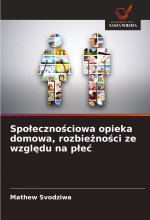 Spolecznosciowa opieka domowa, rozbieznosci ze wzgledu na plec