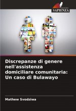 Discrepanze di genere nell'assistenza domiciliare comunitaria: Un caso di Bulawayo