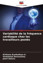 Variabilité de la fréquence cardiaque chez les travailleurs postés