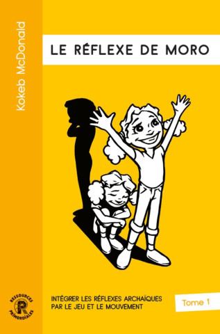 LE REFLEXE DE MORO