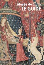 Musée de Cluny. Le guide