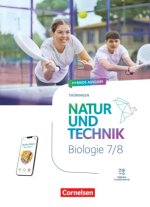 Natur und Technik - Biologie Neubearbeitung - Thüringen 2025 - 7./8. Schuljahr