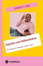 Impulse zum Selberdenken